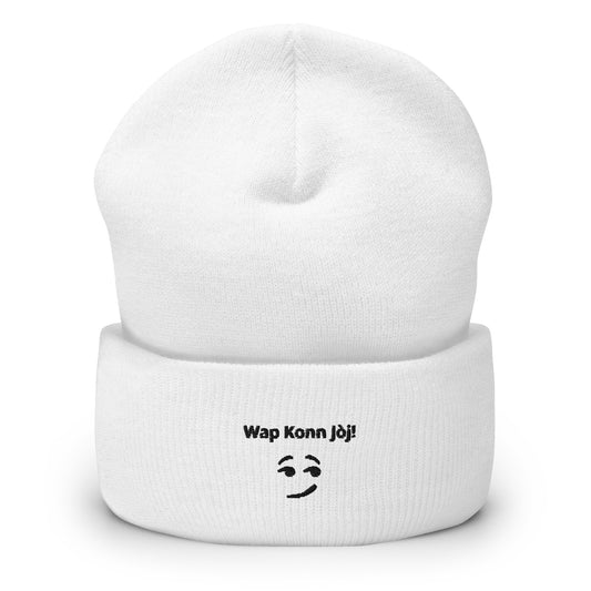 Wap Konn Jòj! Cuffed Beanie