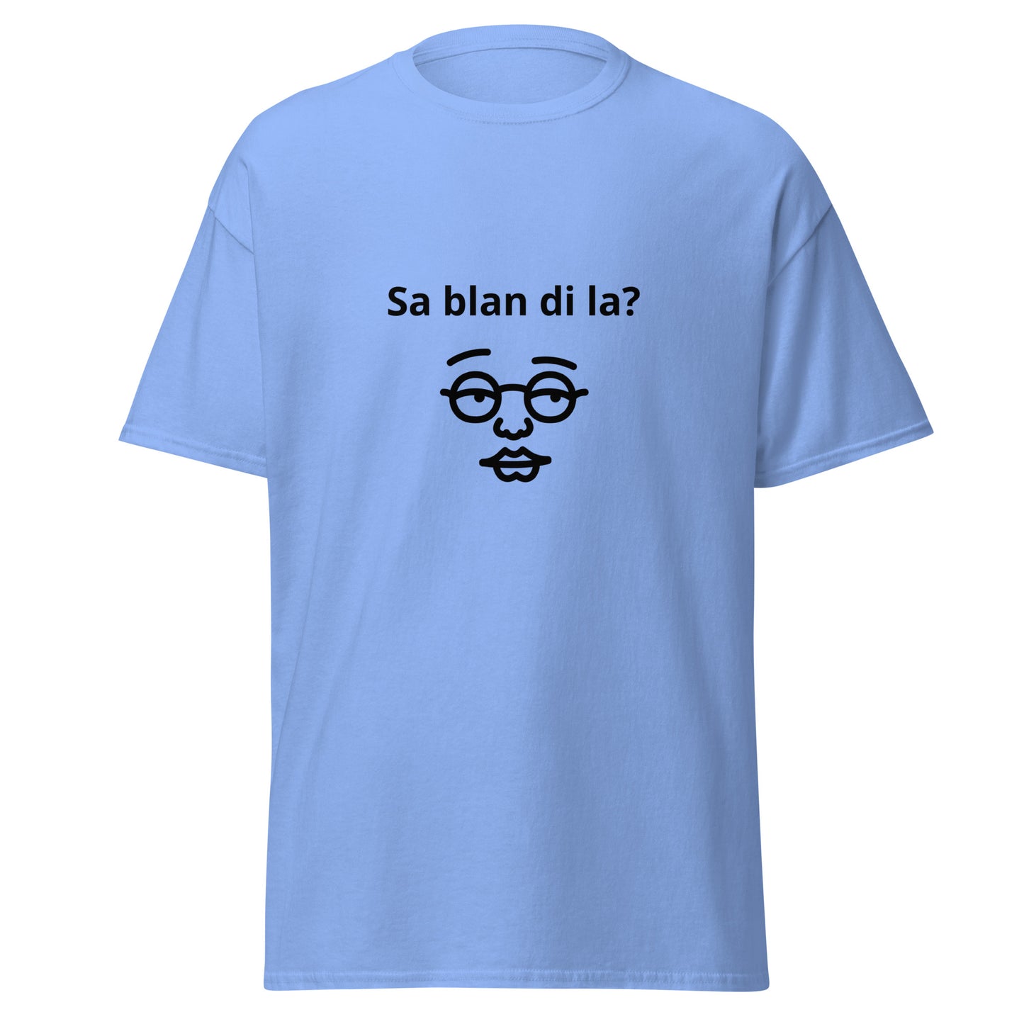 Sa Blan Di La? Men's classic tee