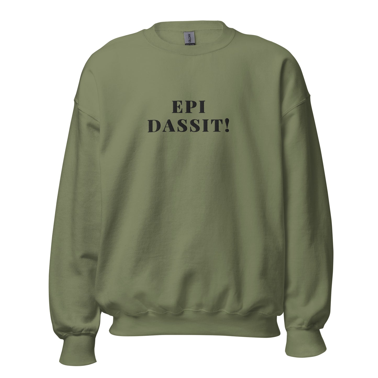 Epi Dassit! Sweatshirt