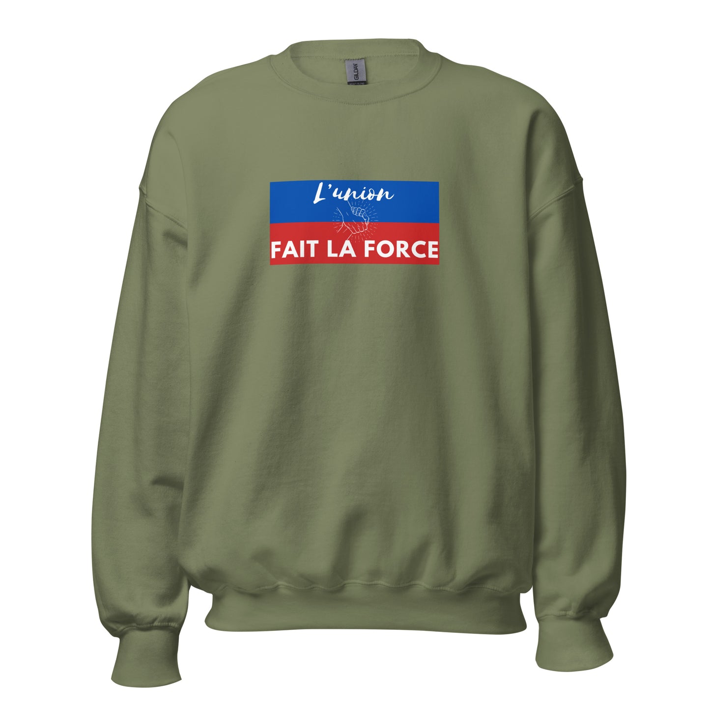 L'Union Fait La Force - Unisex Sweatshirt