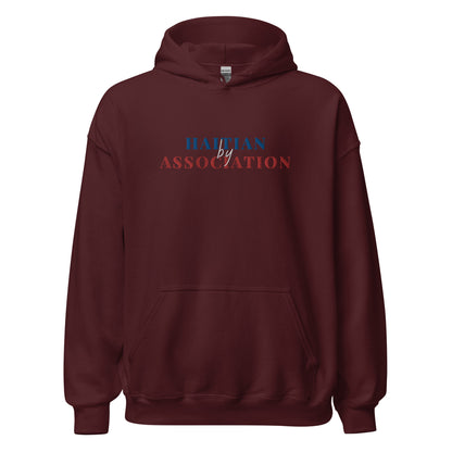 Haitian by Association Hoodie