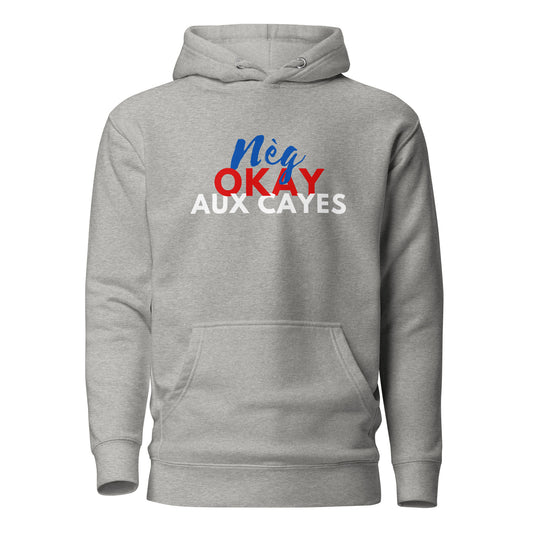 Neg Aux Cayes Hoodie