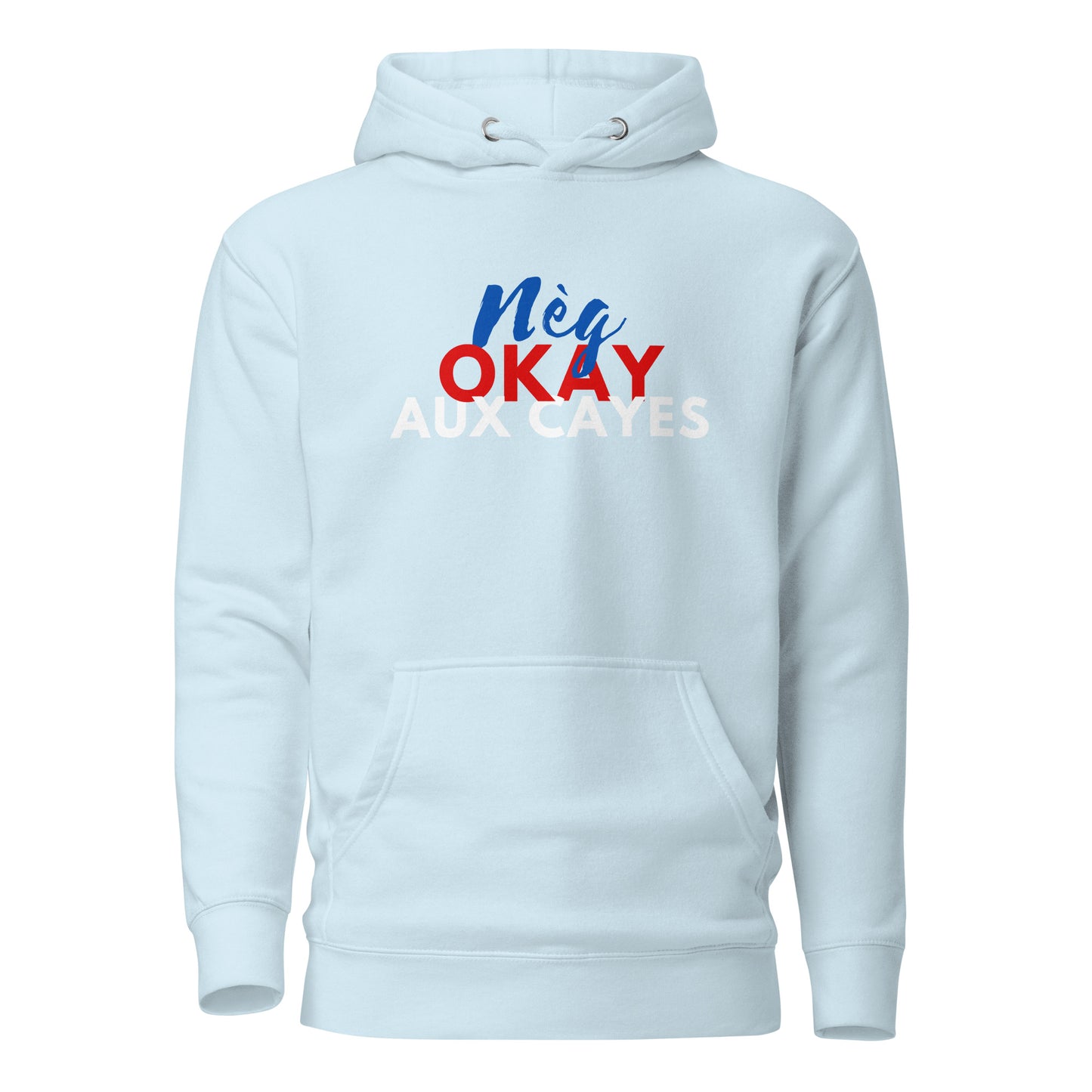 Neg Aux Cayes Hoodie