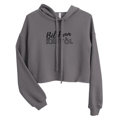 Bèl Fanm Kreyòl Crop Hoodie