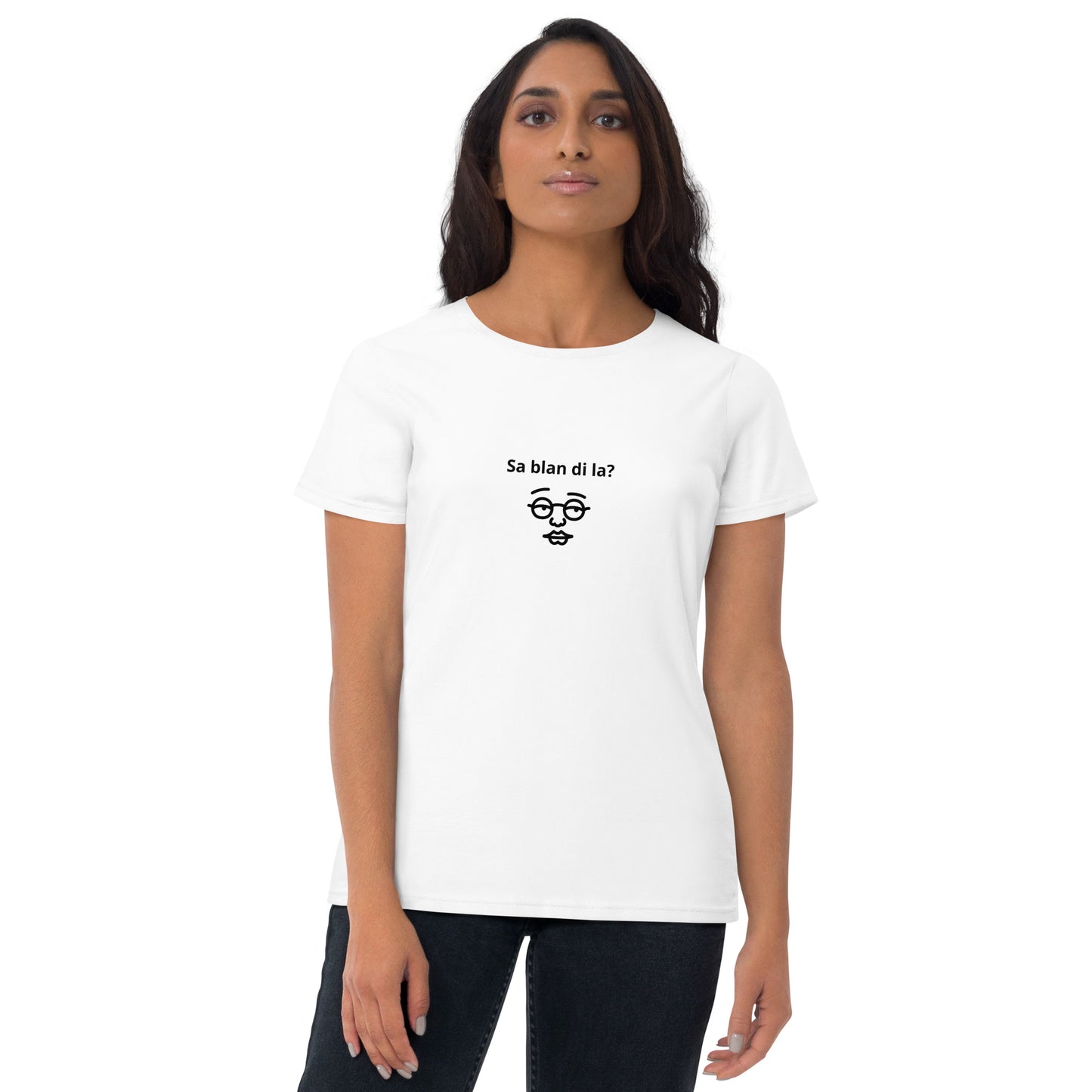 Sa Blan Di La? Women's short sleeve t-shirt