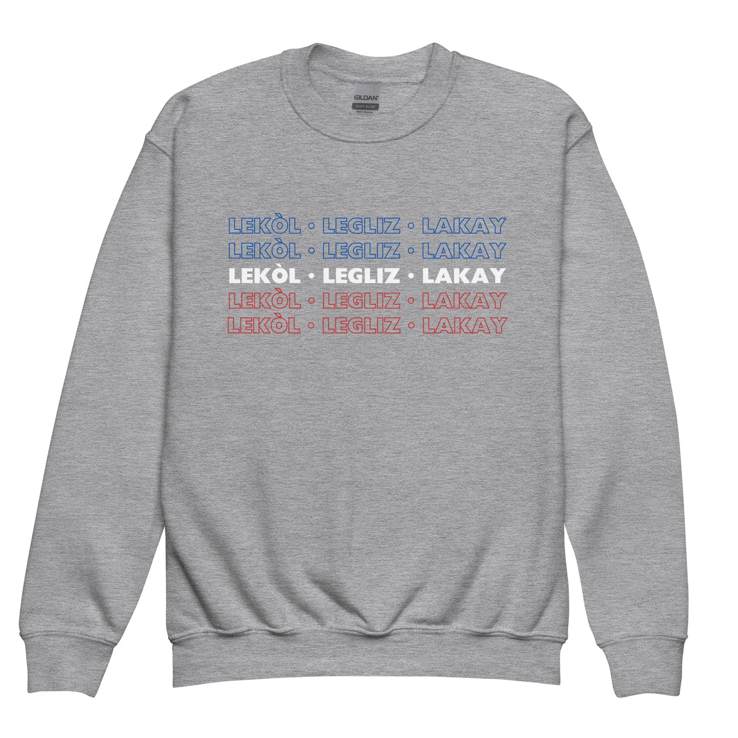 Youth Lekol, Legliz, Lakay sweatshirt